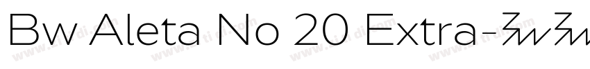 Bw Aleta No 20 Extra字体转换